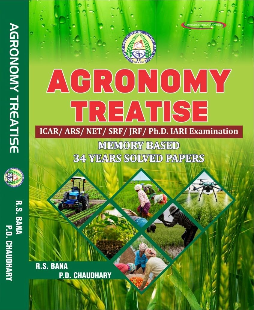 Agronomy Treatise 12th Editions 2024 by R S Bana and  P D Chaudhary