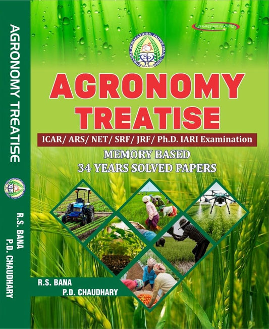 Agronomy Treatise 12th Editions 2024 by R S Bana and  P D Chaudhary
